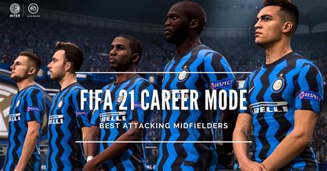 FIFA 21 Career Mode: Best Attacking Midfielders (CAM).